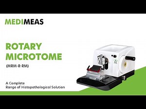 Rotary Microtome for Perfect Tissue Sectioning | Medimeas Histopathology