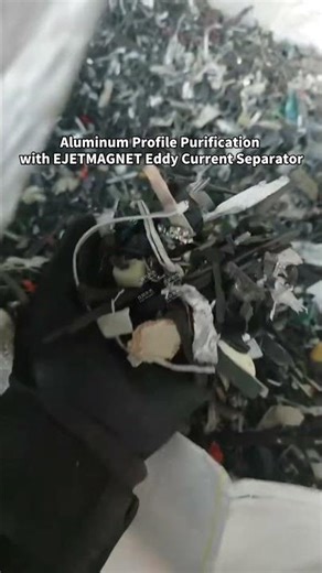 Aluminum Profile Purification with EJETMAGNET Eddy Current Separator