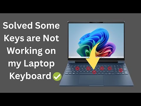 (✅ 2025 Fix) Solved Some Keys are Not Working on my Laptop Keyboard In Windows 11/10 (2025 )