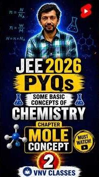 🚀 JEE 2026 Chemistry | Mole Concept (Part 2) | PYQs + Basic Concepts | #shorts #jee2026 #jeemains