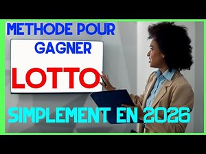 A SIMPLE METHOD TO WIN THE LOTTO IN 2026