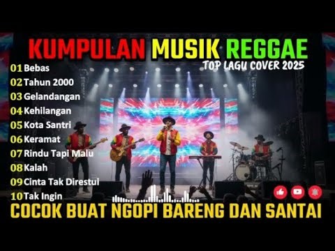 TOP Full Album Reggae Terbaru 🎧🔥 Kumpulan Lagu Cover SKA REGGAE TERBARU 2025