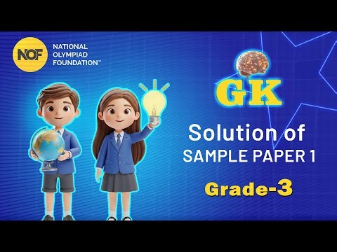 CLASS 3 - GK - NOF Sample paper solution - 1