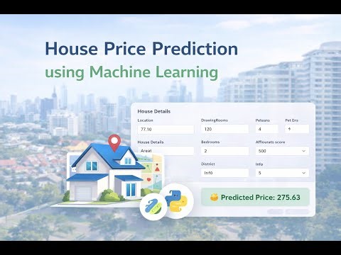 Smart House Price Prediction using Machine Learning – Powerful Real Estate AI Project (2025)
