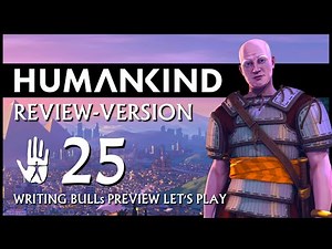 HUMANKIND: Preview Let's Play (25) | Auf "Nation" und auf deutsch!
