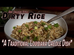New Orleans Style Dirty Rice | A Creole Dish | A Traditional New Orleans Dish