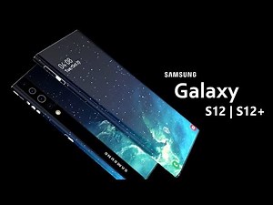 Samsung Galaxy S12 | S12+ with Under Display Camera | Samsung Galaxy S12 Plus official Trailer 2020