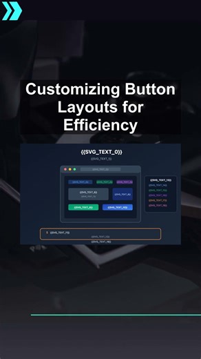 Customizing Button Layouts for Efficiency #ai #artificialintelligence #machinelearning #aiagent