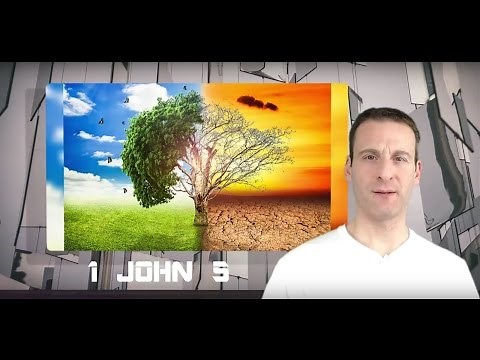1 John Chapter 5 Summary and What God Wants From Us