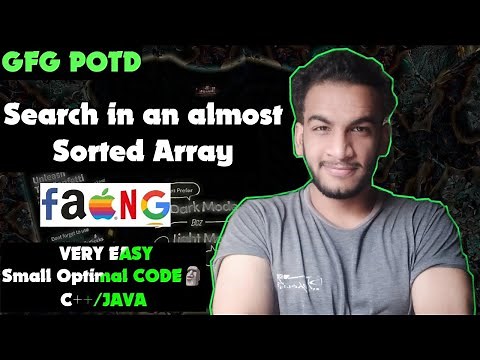 Search in an almost Sorted Array | gfg potd | 05-05-25 | GFG Problem of the day