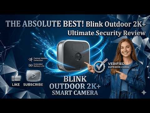 Blink Outdoor 2K+ Review – 2K Security Without Wires. Is It Worth It?