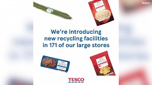 Tesco begins roll out of 'soft plastic' recycling points for food bags