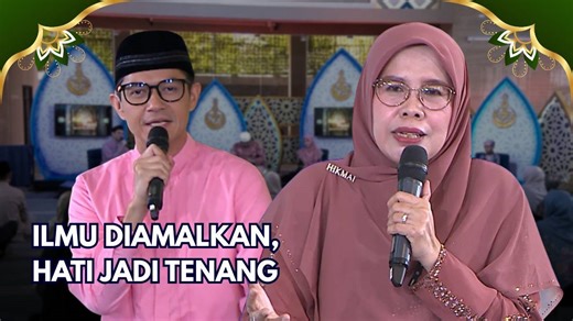 Kenapa Orang Berilmu Selalu Menenangkan? | KALAM HATI