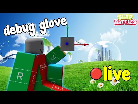 HOW TO GET THE DEBUG GLOVE IN SLAP BATTLES (figuring out)