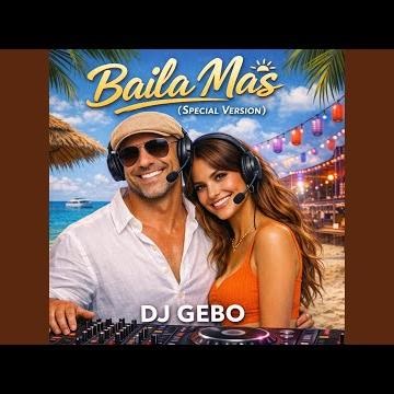 Baila Más (Special Version)