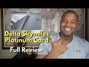 Delta Skymiles Platinum Credit Card | 2021 Full Review