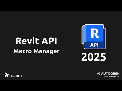 Revit 2025 - Macro Manager and Visual Studio 2022