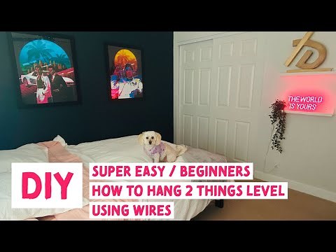 How to hang two pictures easily making them level on a wall using a wire