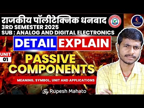 PASSIVE COMPONENTS || ANALOG AND DIGITAL ELECTRONICS