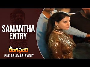 Akkineni Samantha Entry @ Rangasthalam Pre Release Event