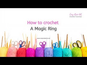 How To Crochet - Magic Ring/Adjustable Ring