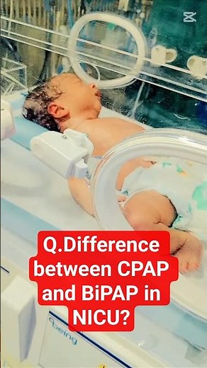 🍼❤️Difference between CPAP and BiPAP in NICU?❤️🍼 #bipap #cpap #mednursern