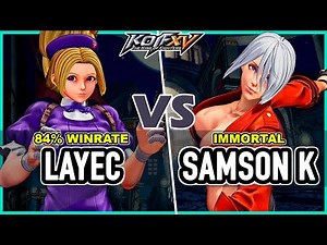 KOF XV 🔥 Layec (Krohnen/Hinako/O.Chris) vs Samson K (Ángel/K'/Kyo)