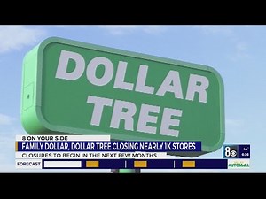 Dollar Tree closing stores