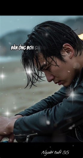 Đàn ông đơn giản như một đứa trẻ ở tuổi 35