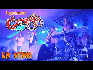 Organización GENESIS - En vivo, exitos.
