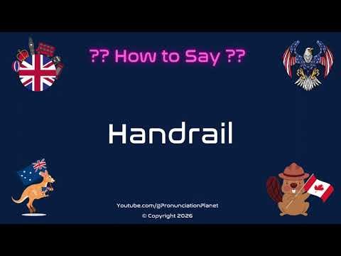 🛠️ 🚶‍♂️ How to Pronounce Handrail? (CORRECTLY) | Pronunciation Planet