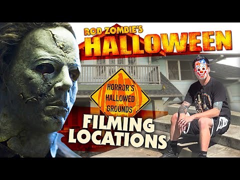Halloween (2007) Filming Locations - Then and Now - Horror's Hallowed Grounds - Rob Zombie The Shape