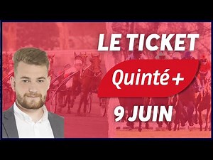 PRONOSTICS QUINTÉ+ DU JOUR 9 JUIN 2022 À PARISLONGCHAMP