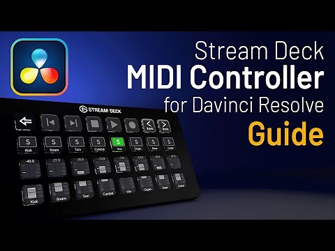 Stream Deck MIDI Controller for Davinci Resolve Guide