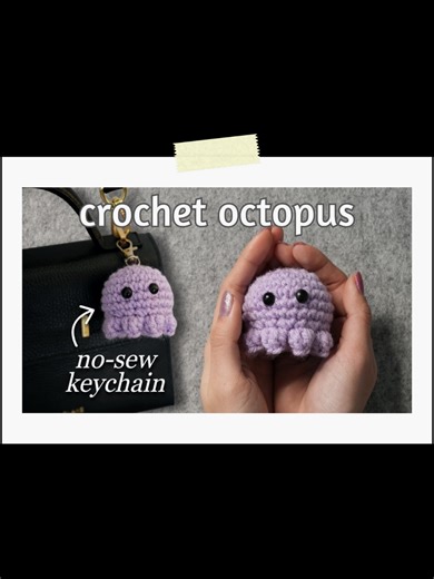 Part 6 - No-Sew Crochet Octopus Tutorial | Amigurumi Octopus Keychain #crochet #crochetersoftiktok #crochettiktok #crochettutorial #crochettok