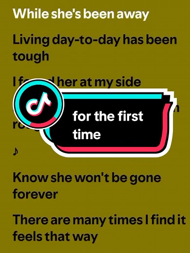 For The First Time: Meaningful Lyrics Breakdown