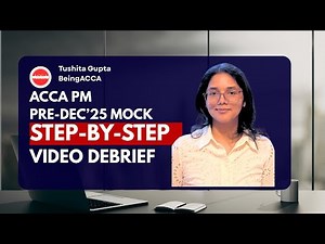 ACCA PM Pre December 25 Mock Debrief | Section B | Fit Co | Tushita Gupta