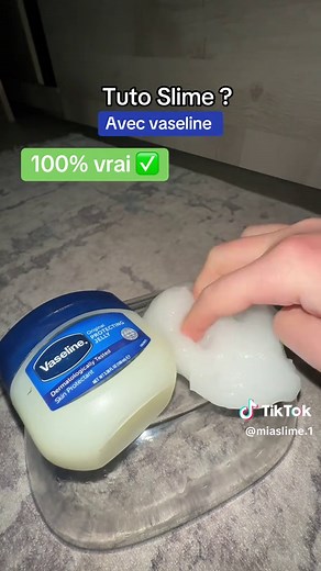 Tuto Slime avec Vaseline : 100% Vrai pour ASMR