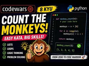 Codewars Python #1 | Count the Monkeys! (8 kyu) | Beginner Coding Challenge 🐍