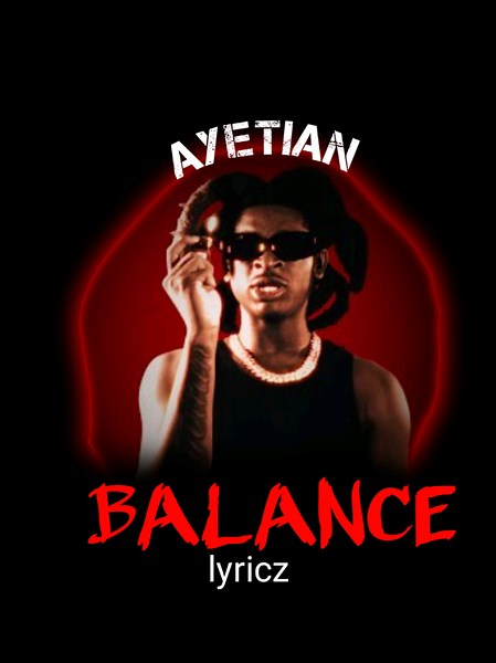 Balance: A Dancehall Anthem from Ayetian