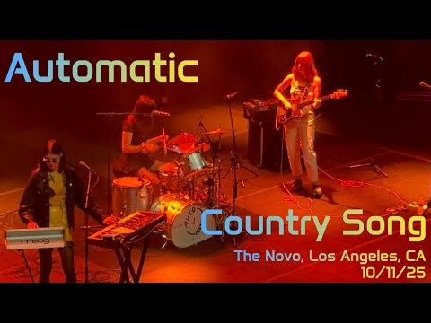 Automatic - Country Song - The Novo, Los Angeles, CA - 10/11/25