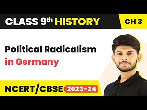 Class 9 History Chapter 3 | Political Radicalism in Germany -Nazism & The Rise of Hitler 2023-24