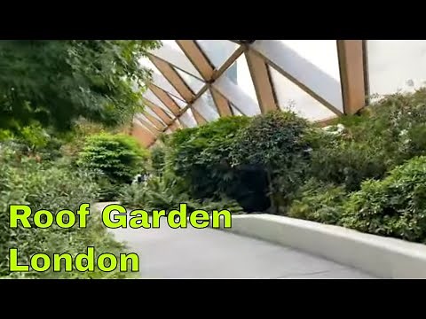 London Roof Garden - Crossrail Place Canary Wharf greenery from around the world [4K UHD]