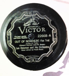 Leo Reisman And His Orchestra - Yours Is My Heart Alone / Out Of Nowhere