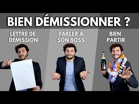 Comment bien démissionner ? (lettre de démission, LES phrases pour l'annoncer, bien partir)