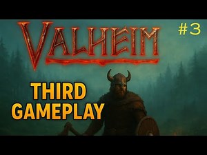 Valheim | Gameplay #3 | Adventure Continues! Crafting, Exploring & Surviving the Wilds