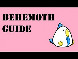 Behemoth Beginner's Guide