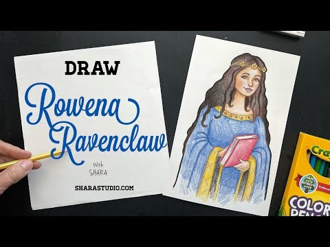 How to draw Rowena Ravenclaw