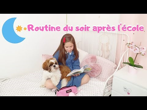 NIGHT ROUTINE APRES L'ECOLE 2020 BACK TO SCHOOL /ROUTINE DU SOIR APRES L'ECOLE // KIARA'S TOYS