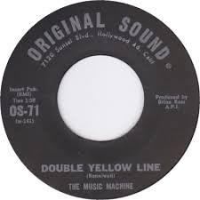 The Music Machine - Double Yellow Line